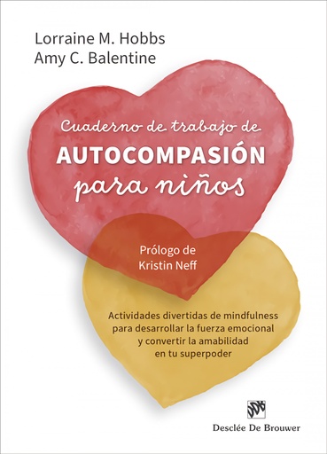 [9788433032843] CUADERNO DE TRABAJO DE AUTOCOMPASION PARA NIÑOS