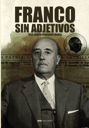 [9788419764805] Franco sin adjetivos