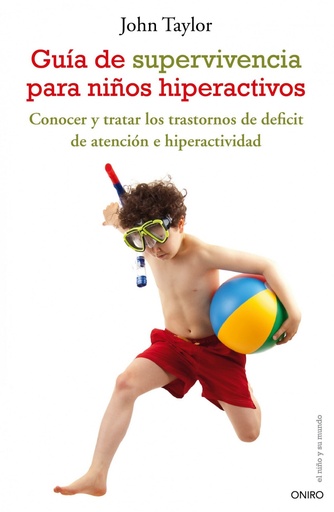 [9788497544801] Guía de supervivencia para niños hiperactivos