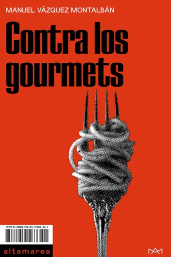 [9788419583321] Contra los gourmets