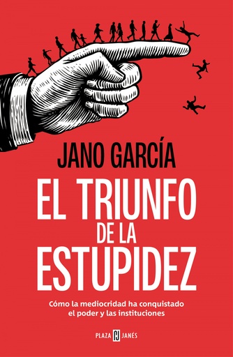 [9788401034183] EL TRIUNFO DE LA ESTUPIDEZ