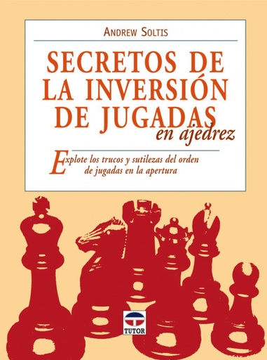 [9788479027889] Secretos de la inversion de jugadas en ajedrez