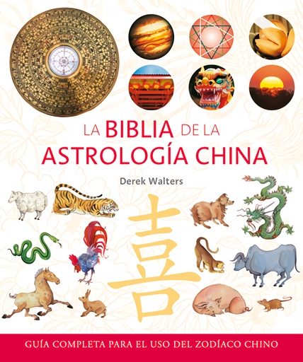 [9788484452553] La biblia de la astrología china