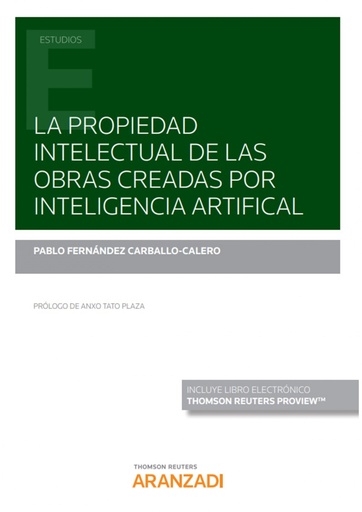 [9788413463520] PROPIEDAD INTELECTUAL DE OBRAS CREADAS INTELIGENCIA ARTIFIC