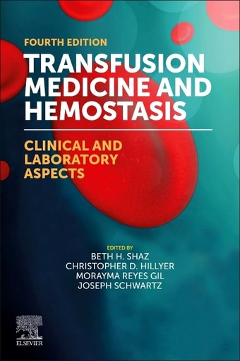 [9780323960144] Transfusion medicine and hemostasis