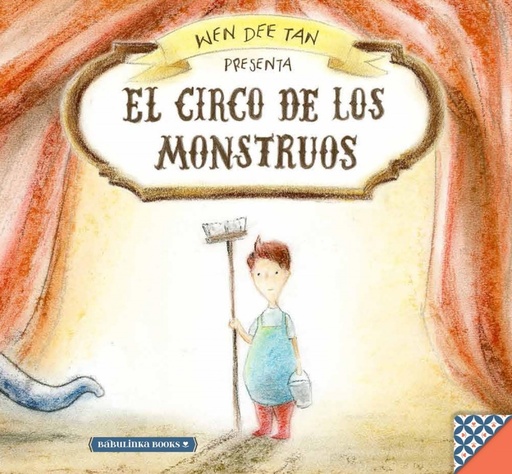 [9788494584220] EL CIRCO DE LOS MONSTRUOS