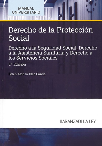 [9788411629171] DERECHO DE LA PROTECCION SOCIAL 2024 5ªED