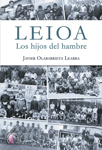 [9788419227812] Leioa. Los hijos del hambre