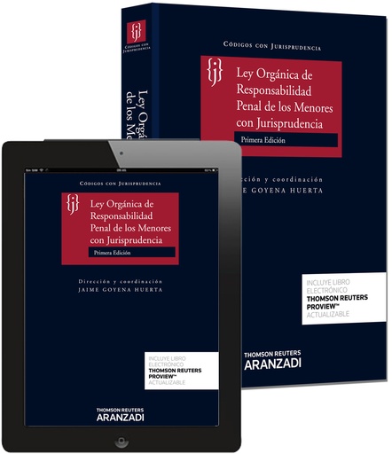 [9788490594735] Ley Orgánica de Responsabilidad Penal de los Menores con Jurisprudencia (Papel + e-book)