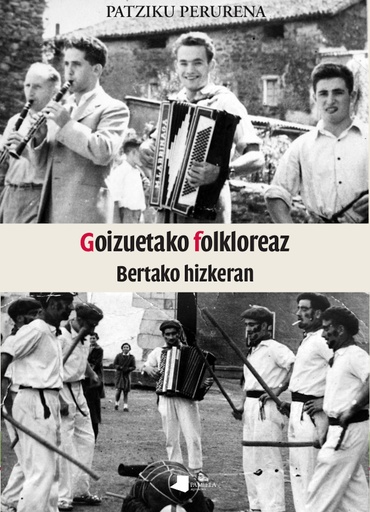 [9788491724056] GOIZUETAKO FOLKLOREAZ