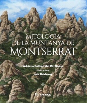 [9788419736734] MITOLOGIA DE LA MUNTANYA DE MONTSERRAT