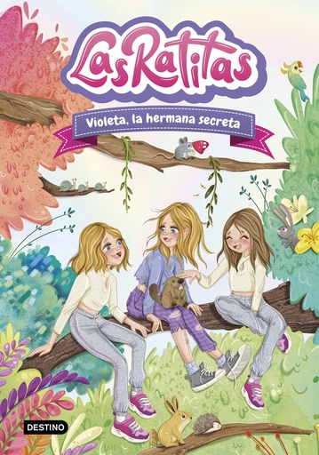 [9788408295440] Las Ratitas 12. Violeta, la hermana secreta