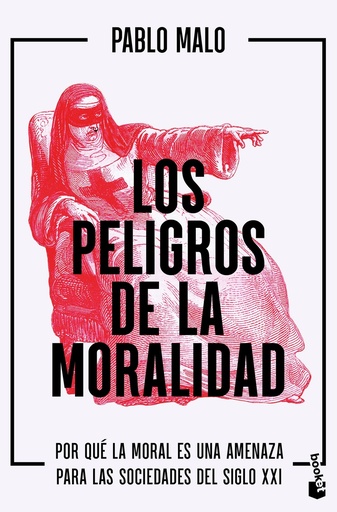 [9788423438075] Los peligros de la moralidad