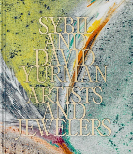 [9781838669058] Sybil and david yurman artists and jewelers