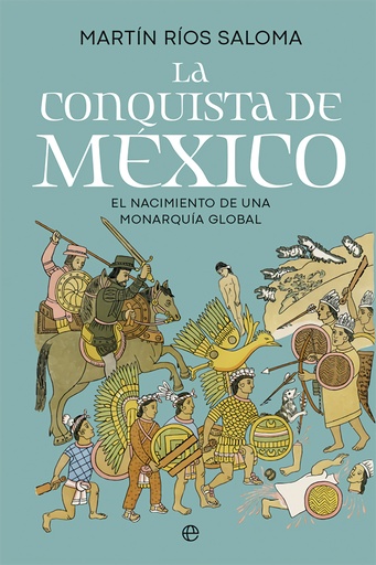 [9788413849416] La conquista de México