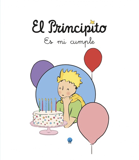 [9788419472892] El Principito. Es mi cumple