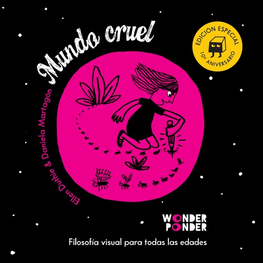 [9788494870996] Mundo cruel. Edición especial 10º aniversario