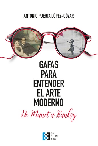 [9788413391564] Gafas para entender el arte moderno