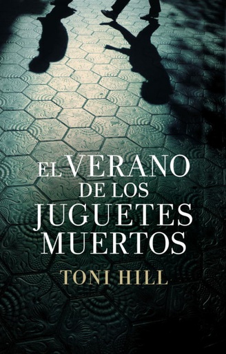 [9788425347832] El verano de los juguetes muertos