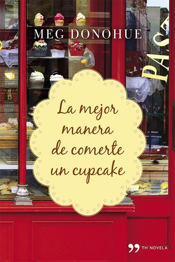 [9788499983592] La mejor manera de comerte un cupcake