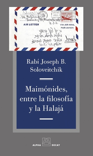 [9788494821028] MAIMONIDES, ENTRE LA FILOSOFIA Y LA HALAJA