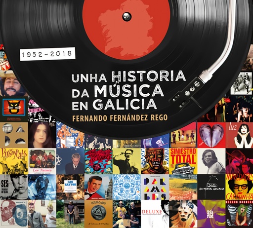 [9788491513377] UNHA HISTORIA DA MÚSICA EN GALICIA 1952-2018