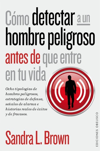 [9788416192045] COMO DETECTAR A UN HOMBRE PELIGROSO