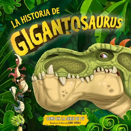 [9788412745825] La historia de Gigantosaurus