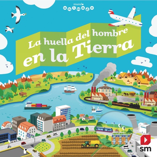 [9788491078272] LA HUELLA DEL HOMBRE EN LA TIERRA