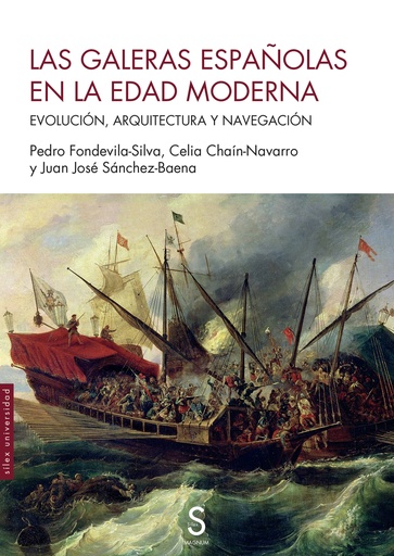 [9788419661227] Las galeras españolas en la Edad Moderna