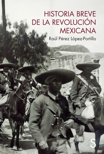 [9788419661395] Historia breve de la Revolución mexicana