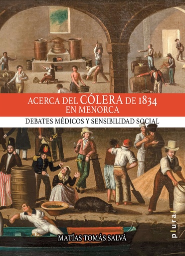 [9788419956361] Acerca del cólera de 1834 en Menorca