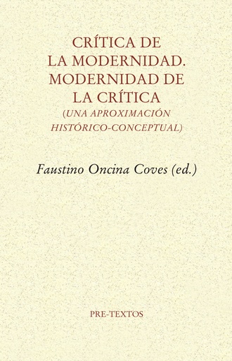 [9788417830984] Crítica de la Modernidad. Modernidad de la crítica