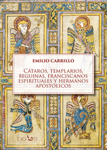 [9788412776560] Cátaros, templarios, beguinas, franciscanos espirituales y hermanos apostólicos