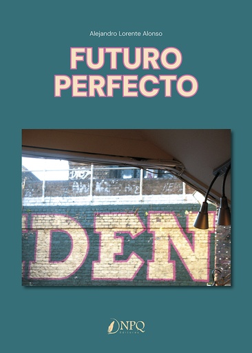 [9788410453180] Futuro Perfecto