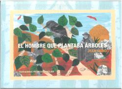 [9788412674958] EL HOMBRE QUE PLANTABA ARBOLES