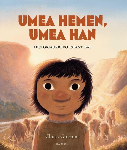 [9788413706214] (eus).umea hemen, umea han.(haurrentzako albumak)