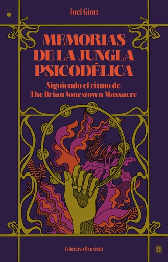 [9788412781151] Memorias de la jungla psicodélica