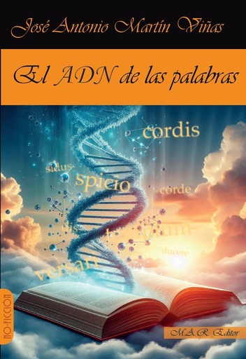 [9788417433963] EL ADN DE LAS PALABRAS