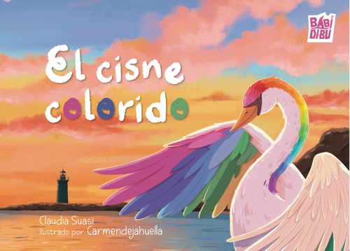 [9791387558284] El cisne colorido