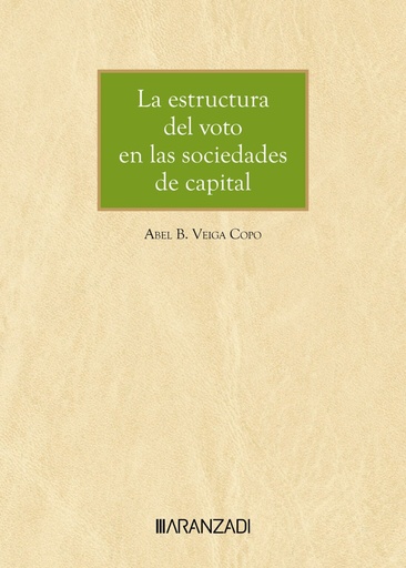 [9788410308220] La estructura del voto en las sociedades de capital