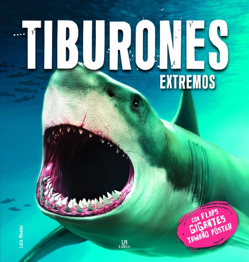 [9788466244039] TIBURONES EXTREMOS- CON FLAPS GIGANTES TAMAÑO POSTER