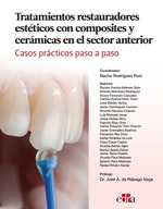 [9788419844200] Tratamientos restauradores estéticos con composites y cerámicas en el sector anterior