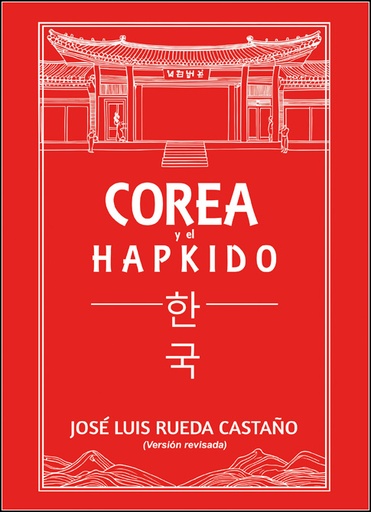 [9788420307077] COREA Y EL HAPKIDO