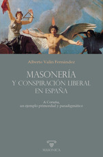 [9788419985606] Masonería y conspiración liberal en España