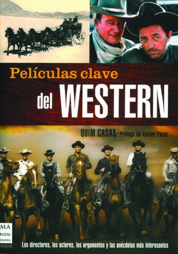 [9788496222885] Películas clave del western