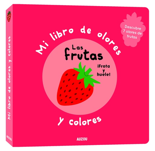 [9782133850226] Mi libro de olores y colores. Las frutas