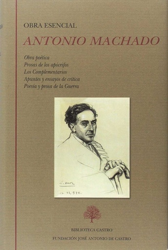 [9788415255567] Obra esencial: Obra poética. Prosas de los apócrifos. Los Complementarios. Apuntes y ensayos de crítica. Poesía y prosa de la Guerra