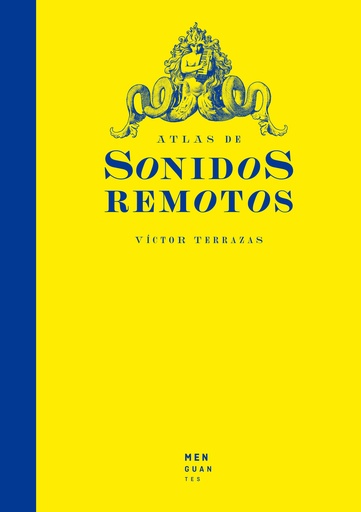 [9788412716078] Atlas de Sonidos Remotos