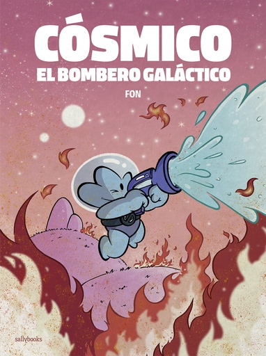 [9788419597199] CÓSMICO, EL BOMBERO GALACTICO